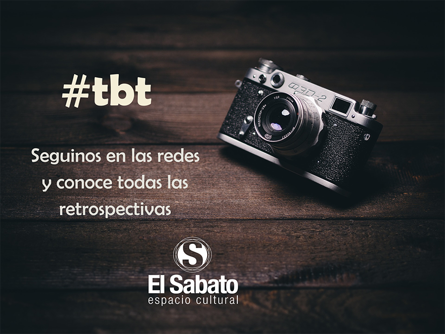 #TBT – conoce todas nuestras retrospectivas