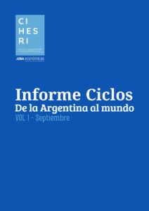 Informe Ciclos - De la Argentina al mundo