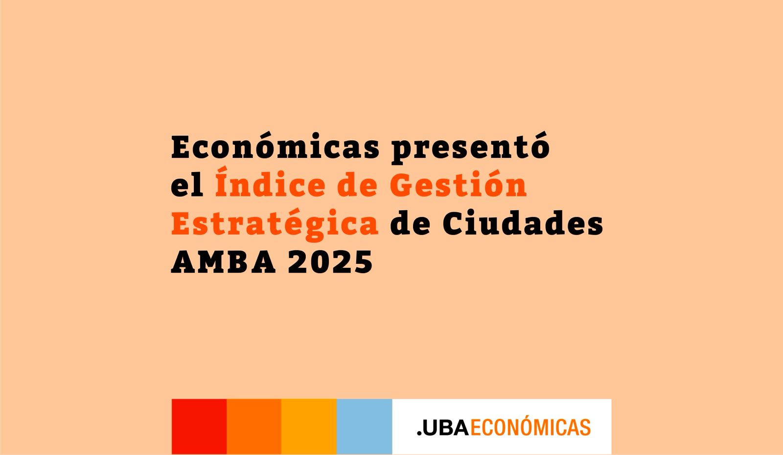 Índice de Gestión Estratégica de Ciudades AMBA 2025